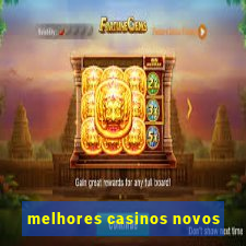 melhores casinos novos