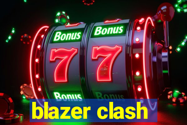 blazer clash