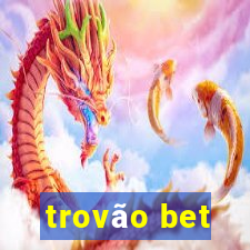 trovão bet