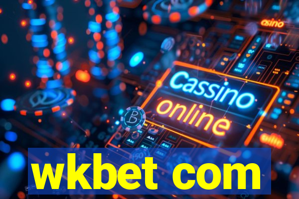 wkbet com