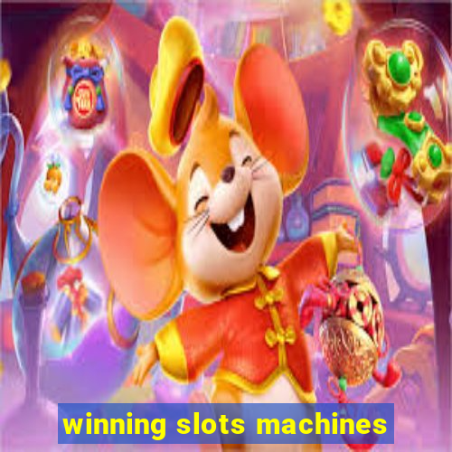 winning slots machines