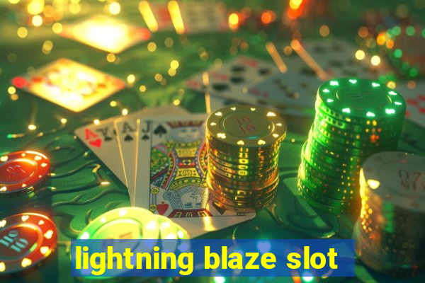 lightning blaze slot