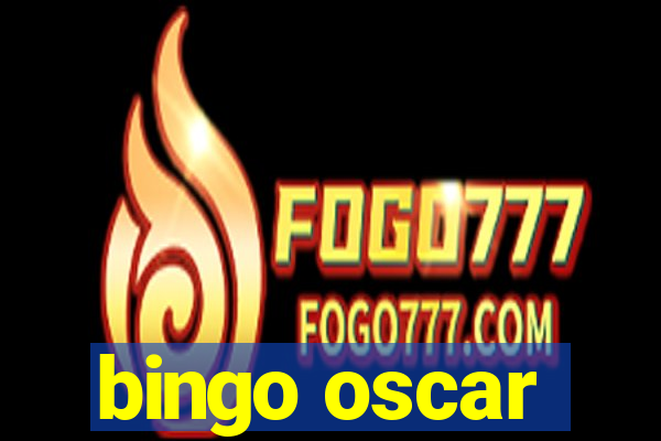 bingo oscar