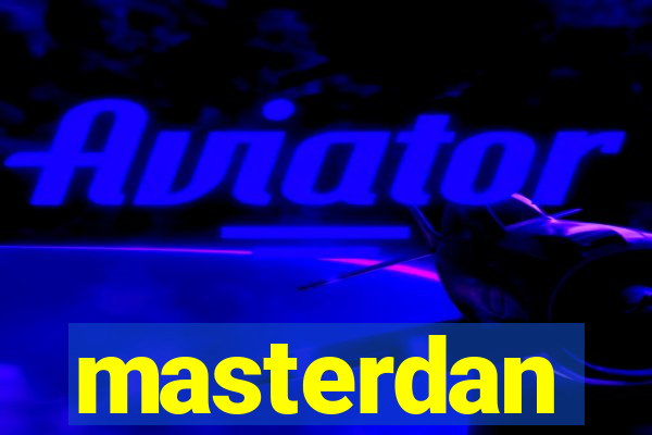 masterdan