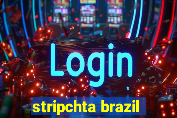 stripchta brazil