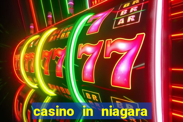 casino in niagara falls ontario canada