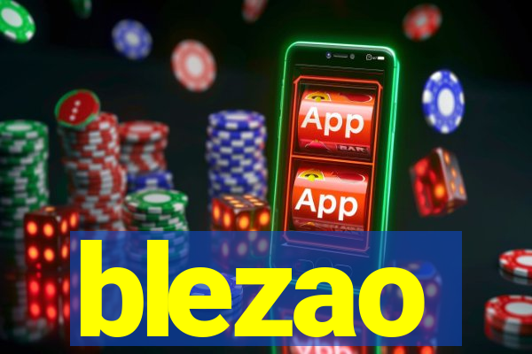 blezao