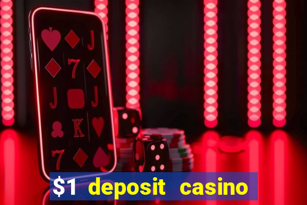 $1 deposit casino 2019 nz