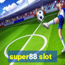 super88 slot