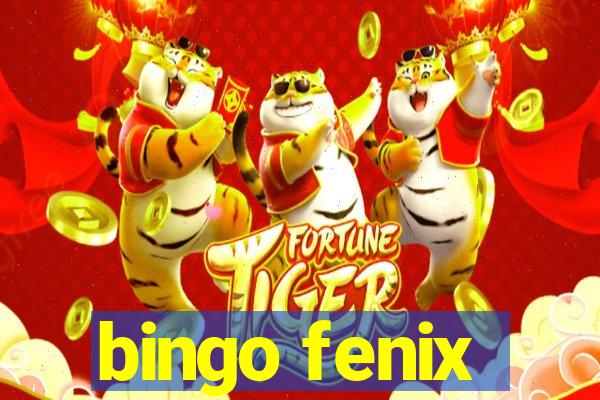 bingo fenix