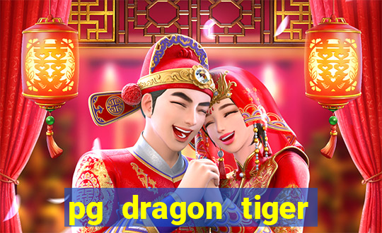 pg dragon tiger luck slot