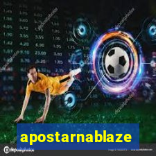 apostarnablaze