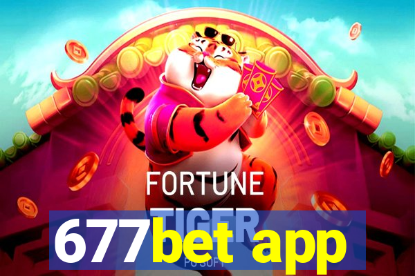 677bet app