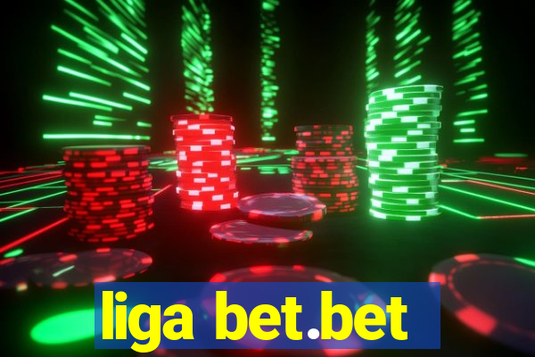 liga bet.bet