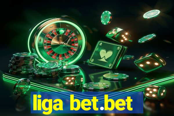 liga bet.bet