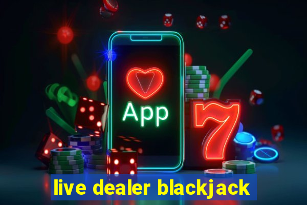 live dealer blackjack