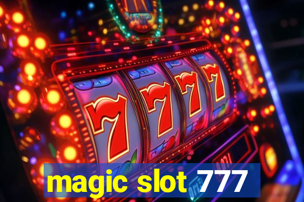 magic slot 777