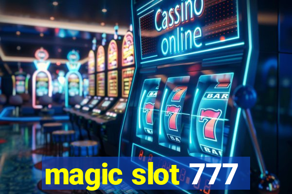 magic slot 777