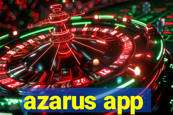 azarus app