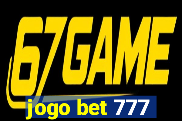 jogo bet 777