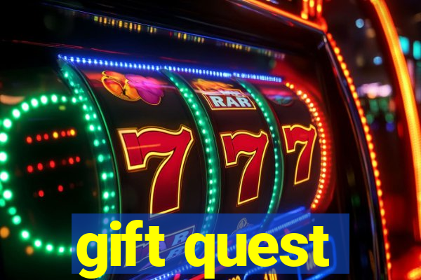 gift quest