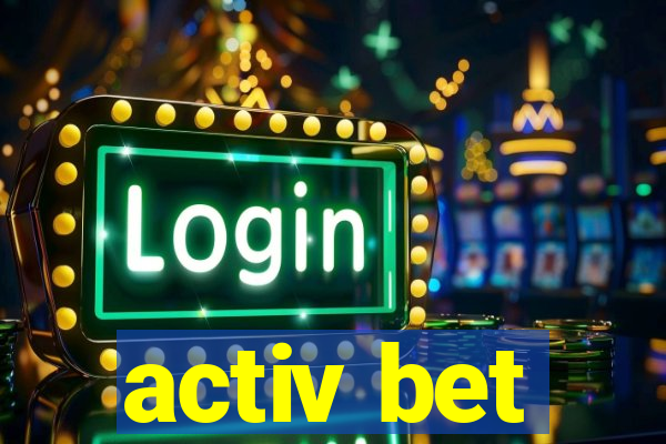 activ bet