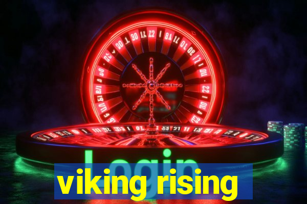 viking rising