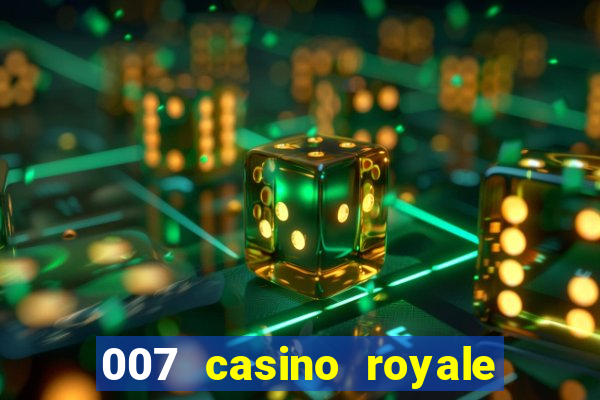 007 casino royale movie 480p