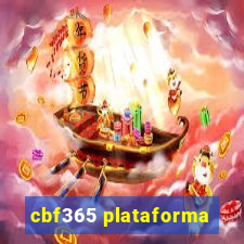 cbf365 plataforma