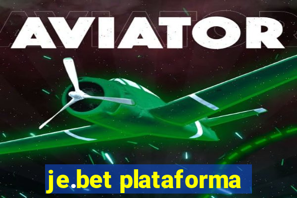 je.bet plataforma