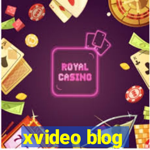 xvideo blog