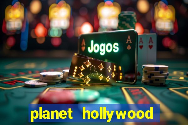 planet hollywood casino and hotel las vegas