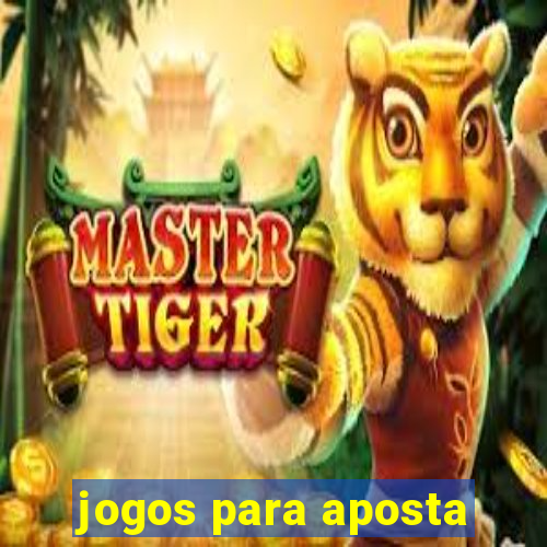 jogos para aposta