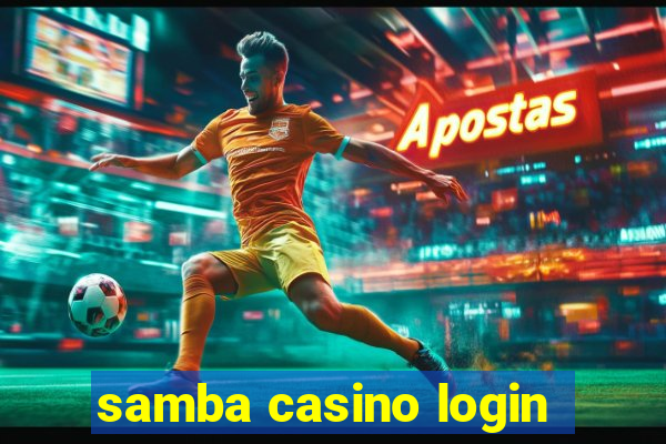 samba casino login