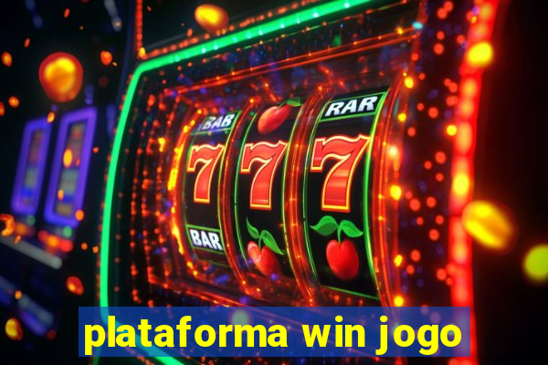 plataforma win jogo