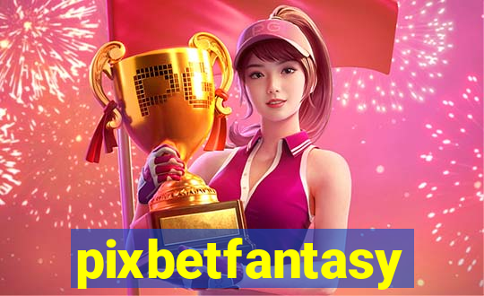 pixbetfantasy