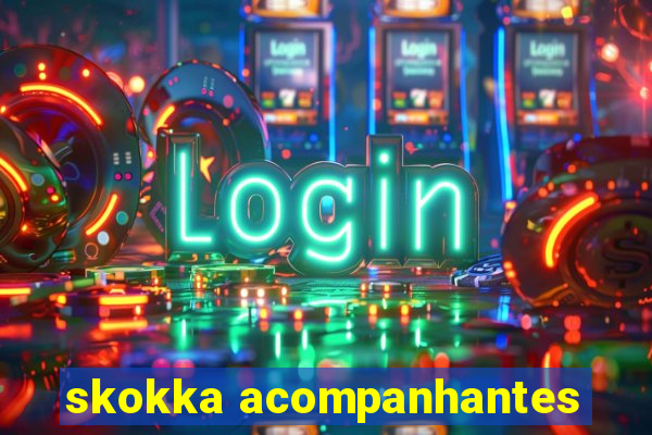 skokka acompanhantes