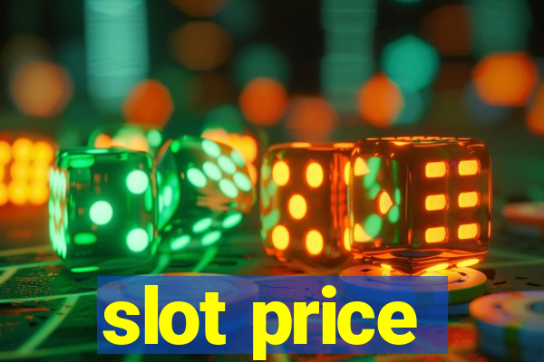 slot price