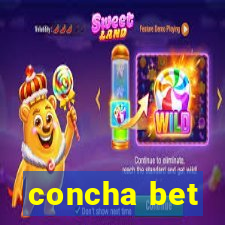 concha bet