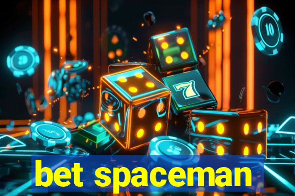 bet spaceman