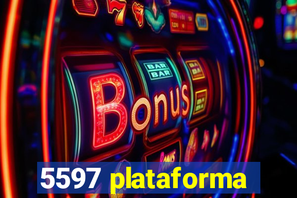 5597 plataforma