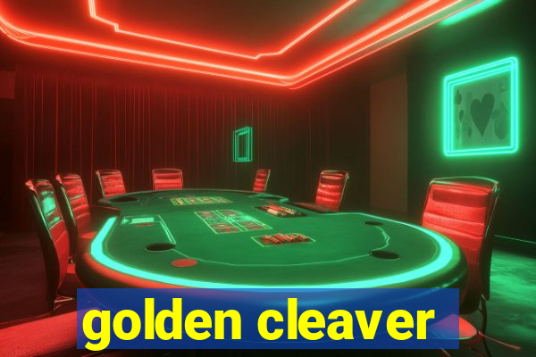 golden cleaver