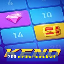 200 casino bonukset