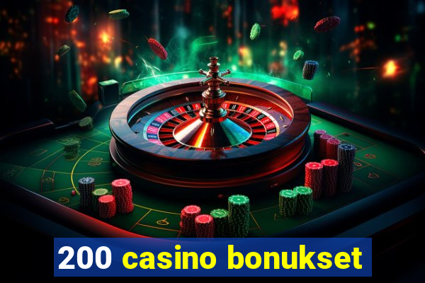 200 casino bonukset