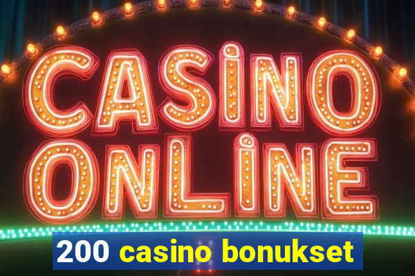 200 casino bonukset