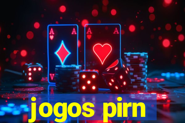 jogos pirn