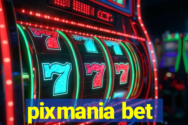 pixmania bet