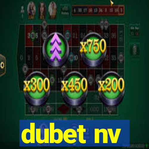 dubet nv