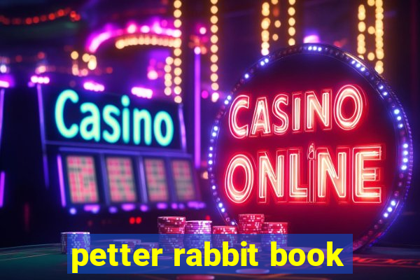 petter rabbit book