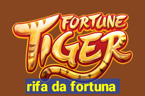 rifa da fortuna